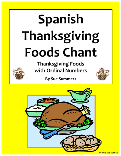 Spanish Thanksgiving Food and Ordinal Numbers Chant - Dia de Gracias