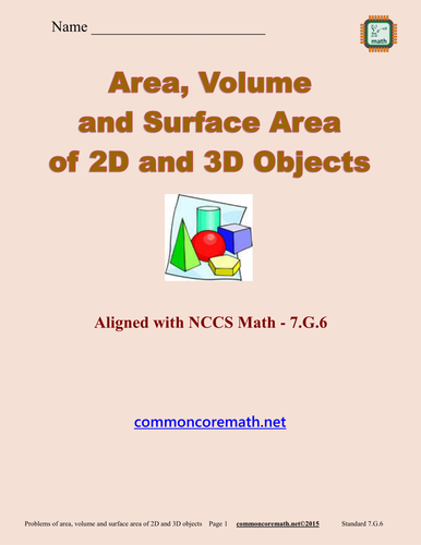 Area, Volume and Surface Area Problems for 2D and 3D Objects - 7.G.4