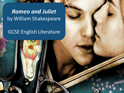NEW GCSE English Literature Romeo and Juliet SOW