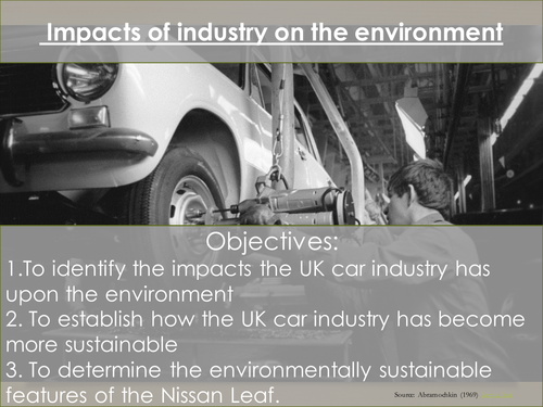 The Changing Economic World - Impacts of the car industry on the environment