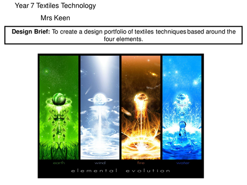 Year 7 Textiles Technology The Four Elements SOW KS3