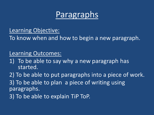 Paragraphs- When and Why