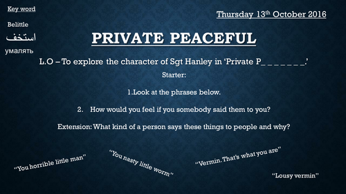 Private Peaceful - Analysing Horrible Hanley - Michael Morpurgo