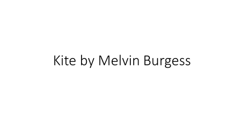 Kite by Melvin Burgess Scheme