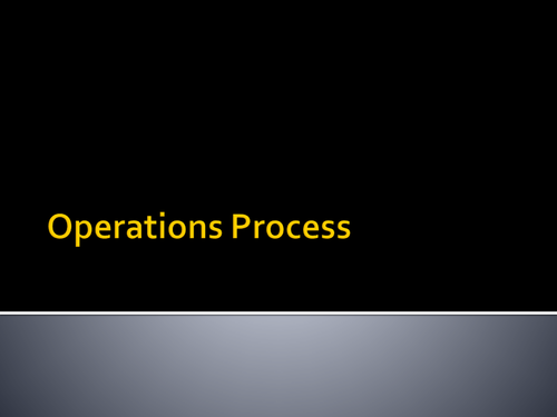 Operations Process and 4 V's Model