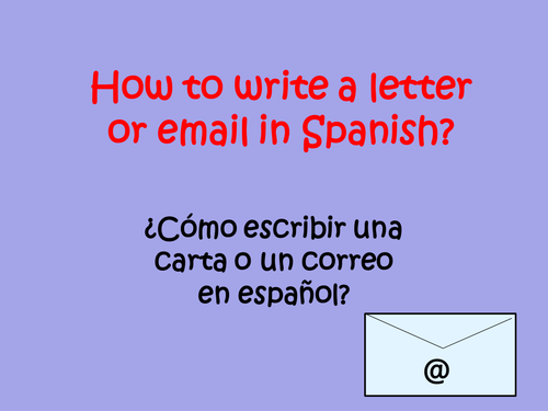 Template step by step to boost GCSE Spanish Controlled Assessments, Letter or email format