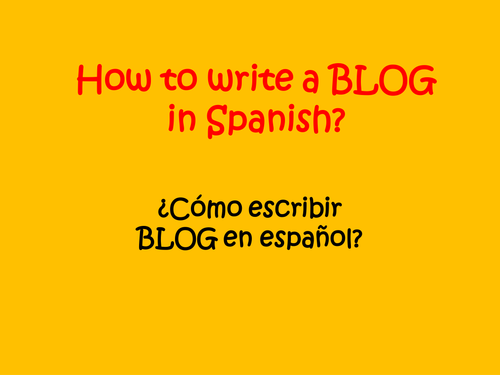 Template step by step to boost GCSE Spanish Controlled Assessments, Blog format