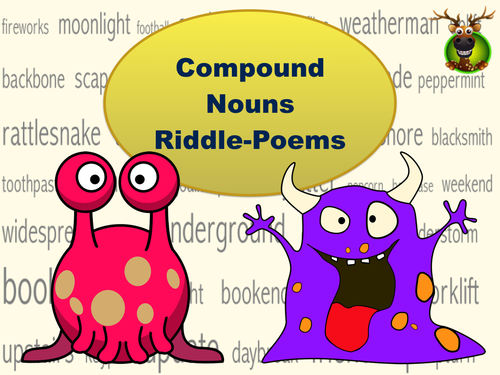 Compound Nouns – Riddle-Poems