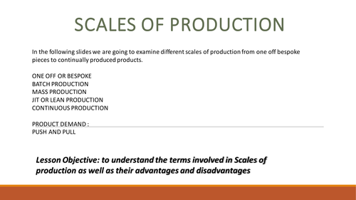 D&T Scales of Production ppt Plus activities