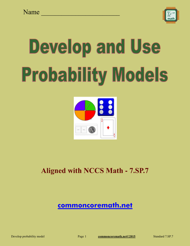 Develop and Use Probability Models - 7.SP.7