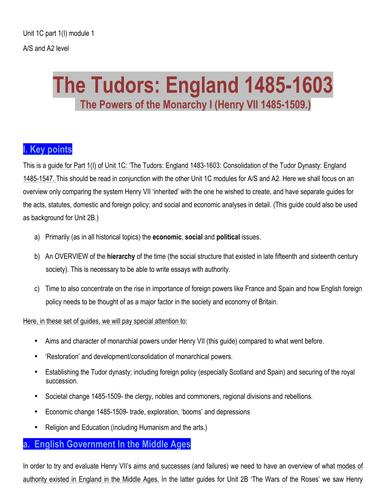 History A/S and A level History Unit 1C The Tudors:  Consolidation of the Tudor Dynasty (module 1)
