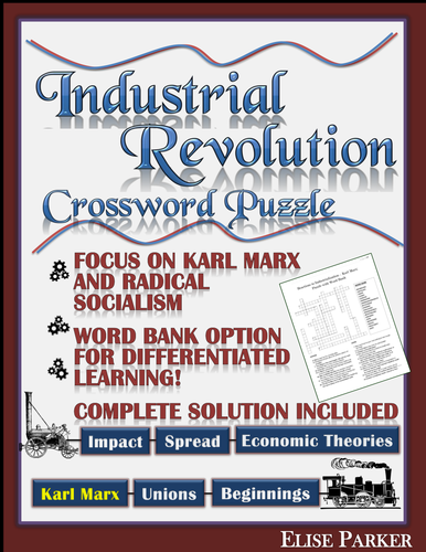 Industrial Revolution Worksheet Crossword Puzzle -- Karl Marx and Radical Socialism