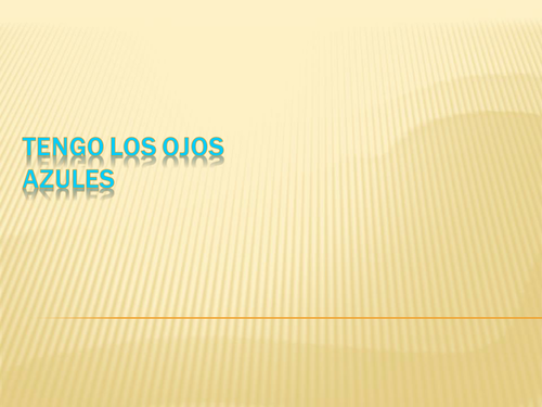 Mira Express 1 Unit 3 - Tengo los ojos azules 2