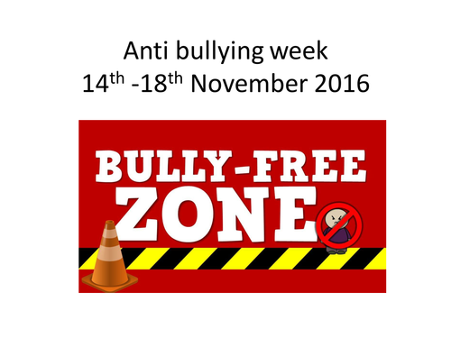 Anti bullying week 14th - 18th November 2016
