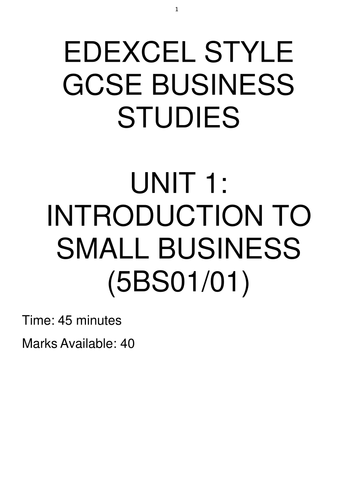 GCSE Business Studies - Paper 1 (version 1) in the style of Edexcel 2009 specification (current)