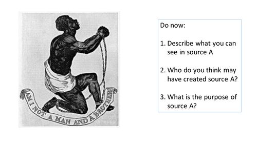 *Full Lesson* Slavery: The Abolition of slavery.