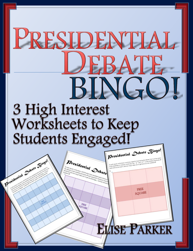 Presidential Debate Worksheet: Presidential Debate Bingo Game