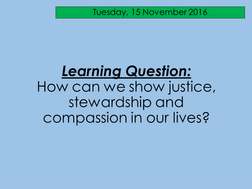 Justice, Stewardship and Compassion