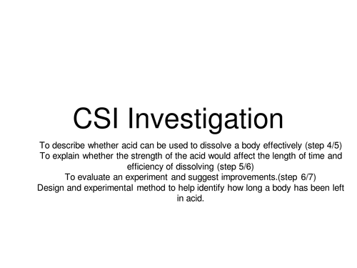 CSI Acid Investigation