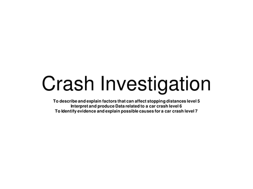 A CSI style crash investigation