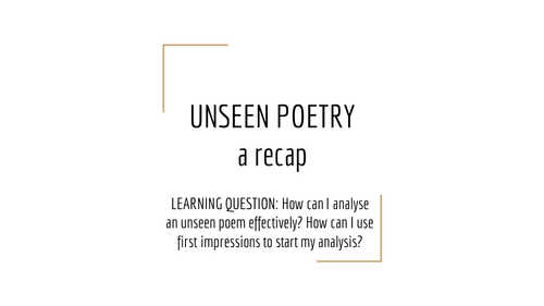 Unseen Poetry - Two Lessons + Peer Assessment Sheet