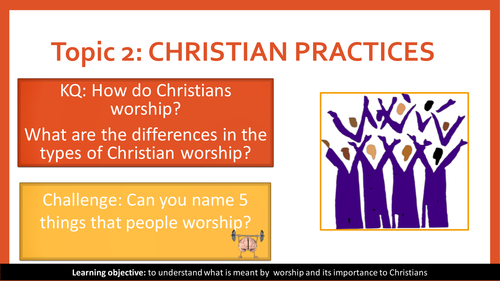 AQA GCSE RS: Christian Practices - Forms of Christian Worship
