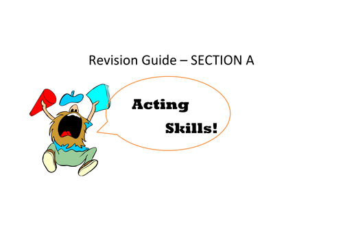 GCSE Drama AQA: Old Specification - Section A revision booklet - Unit 1 Written Exam