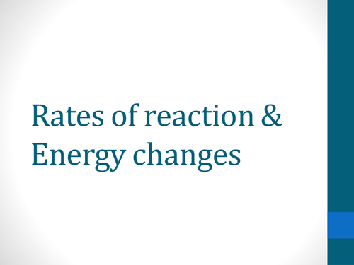 L1. Rates of Reaction and Collision Theory