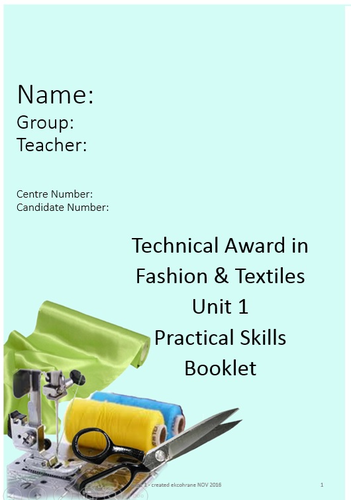 Fashion & Textile Technical Awar Unit 1 skills (draft)