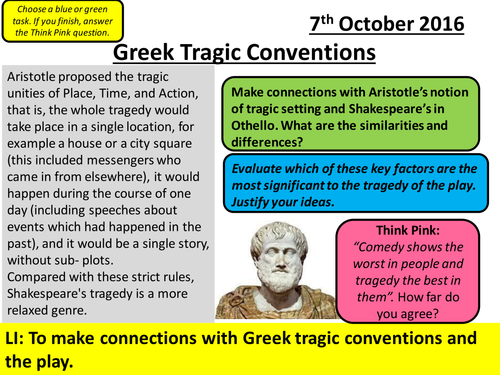 Lesson for Othello - Aspects of Tragedy - Greek Tragic Conventions