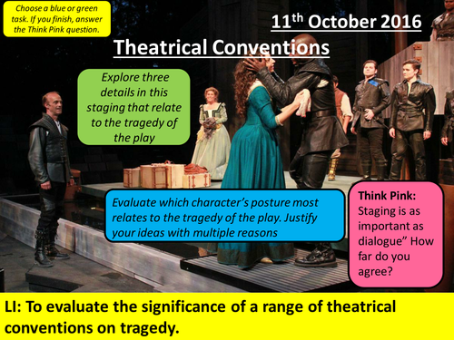 Othello Lesson - Aspects of Tragedy - Theatrical Conventions