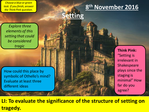 Full PowerPoint Lesson for Othello - Aspects of Tragedy - Setting