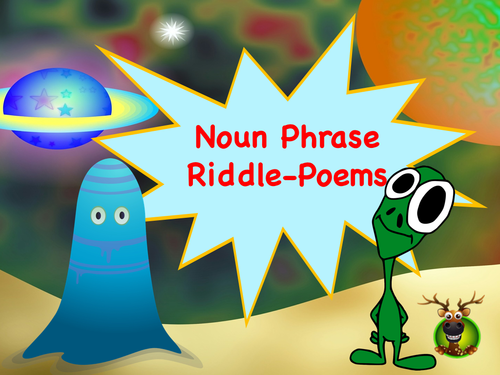Noun Phrase Riddle-Poems