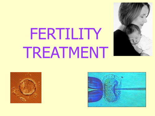 Fertility treatments