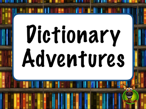 Dictionary Adventures