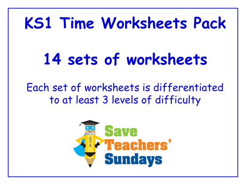 KS1  Time Worksheets Pack (14 sets of differentiated worksheets)