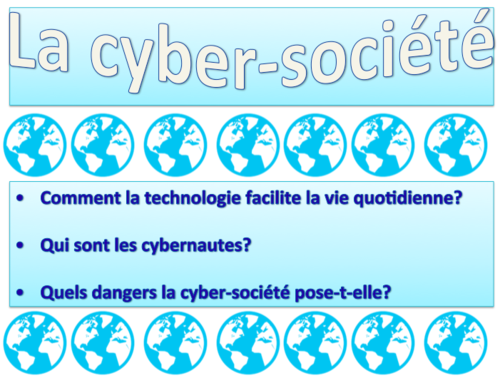 La cybersociété + Speaking preparation /AS Level French / AQA New / 2016