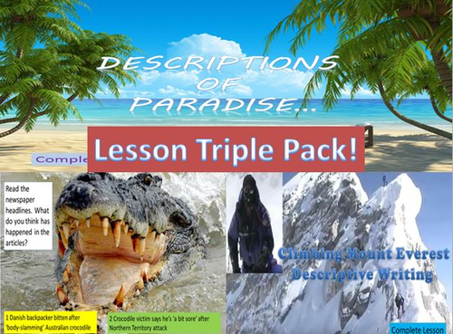 Lesson Triple Pack - Descriptive and Non-Fiction