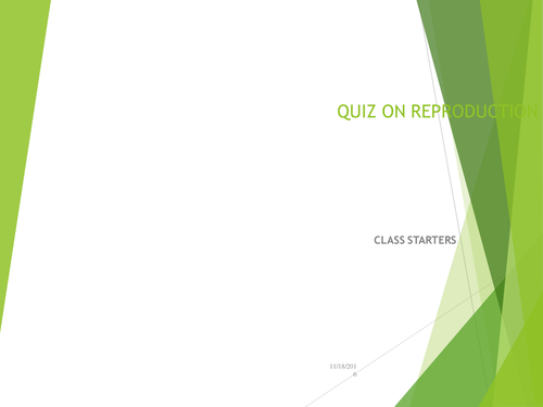REPRODUCTION QUIZ  WITH ANSWERS