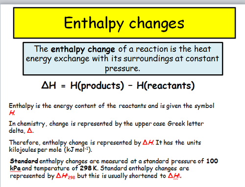 Enthalpy, Equilibrium and Reactions