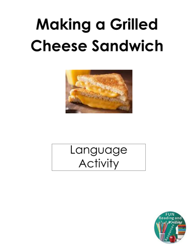 How to Make a Grilled Cheese Sandwich Fill in the Blank Passage with Picture Cards