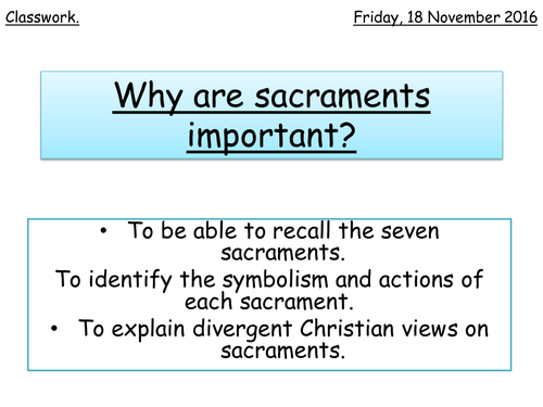 Why are sacraments important - Lesson 2