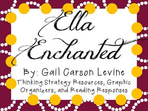 Ella Enchanted- A Complete Novel Study!