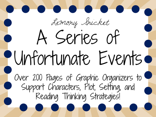 A Series of Unfortunate Events- A Complete Series Study!