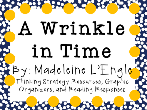 A Wrinkle in Time- A Complete Novel Study!