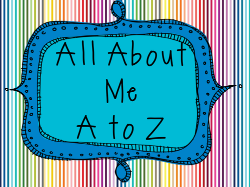 All About Me A to Z: Create your own book!