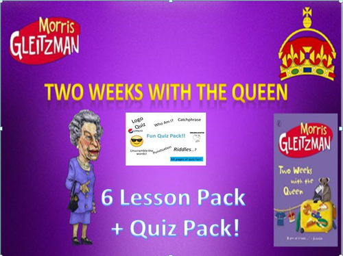 Two Weeks with the Queen 6 Lesson Pack + Quiz Pack