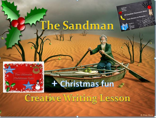 The Sandman Creative Writing Lesson + Chirstmas Fun