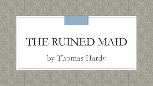 the ruined maid poem