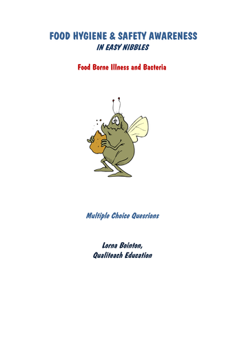 Multiple Choice Questions Food Safety - Food Borne Illness & Bacteria